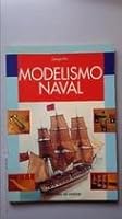 Modelismo Naval 8431522526 Book Cover