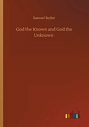 God the Known and God the Unknown