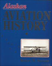 Hardcover Alaska Aviation History Book
