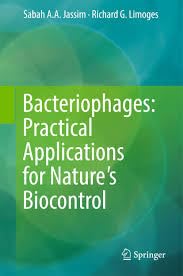 Buy Bacteriophages: Practical Applications for Nature's Biocontrol — BookShops.in