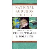 National Audubon Society Field Guide to Fishes, Whales and Dolphins B000VWBVM8 Book Cover