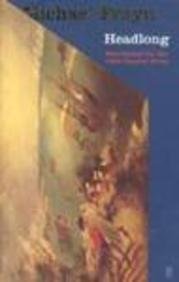Headlong 0571204163 Book Cover