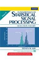 Fundamentals of Statistical Processing, Volume 2: Detection Theory 8131729001 Book Cover