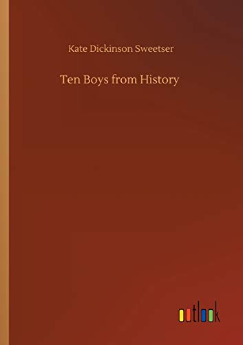 Ten Boys from History