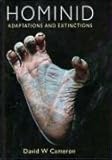  Hominid Adaptations and Extinctions