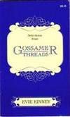 Paperback Selections From Gossamer Threads Book
