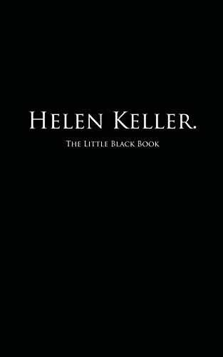 Helen Keller.: The Little Black Book (Little Black Books)