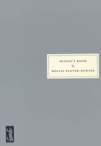 Minnie's Room: The Peacetime Stories of Mollie Panter-Downes