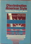 Discrimination American Style: Institutional Racism and Sexism