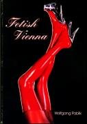 Fetish Vienna 3902212004 Book Cover