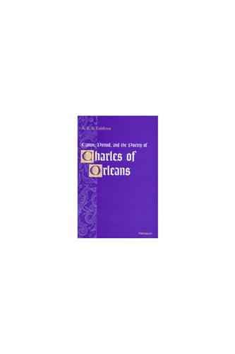 Canon, Period, and the Poetry of Charles of Orleans: Found in Translation