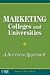 Marketing Colleges & Universities: A Services Approach