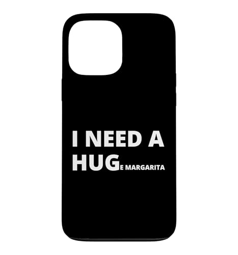 I Need A Huge Margarita �ʔ������݌��t �X�}�z�P�[�X iPhone 13 Pro Max �p