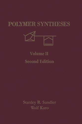 Polymer Syntheses (Organic Chemistry Book 2)
