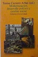 Modernizacion, desarrollo politico y cambio social/ Modernization, Political Development and Social Change 8420627186 Book Cover