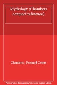 Mythology (Chambers Compact Reference Series)