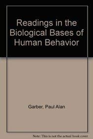 Hardcover Readings in the Biological Bases of Human Behavior Book