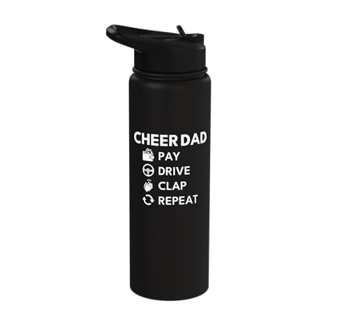 Cheer Dad Cheerleading Pay Drive Clap Repeat Stainless Steel Insulated Water Bottle