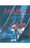 Sailing. A Practical Handbook. The complete gui... 1843094592 Book Cover