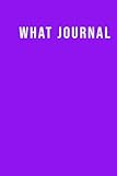  WHAT JOURNAL