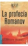 La profecia Romanov / the Romanov Prophecy (Spanish Edition)