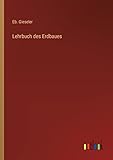 Lehrbuch des Erdbaues