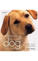 Choosing the Right Dog for You: Profiles of Over 200 Dog Breeds