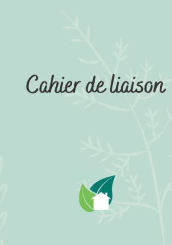 Cahier de liaison: Aide a domicile