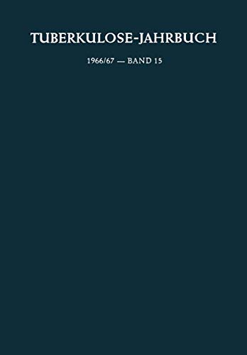 Preisvergleich Produktbild Tuberkulose-Jahrbuch 1966 / 67: Band 15