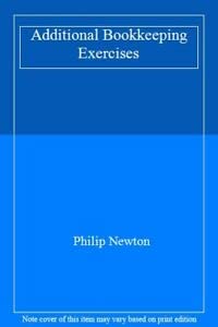 Paperback Additional Bookkeeping Exercises Book