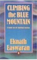 Paperback Climbing the Blue Mountain Book