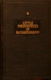 Hardcover Little Masterpieces of Autobiography: Greatest Americans, Volume I Book