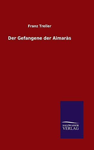 Der Gefangene der Aimaràs (German Edition)