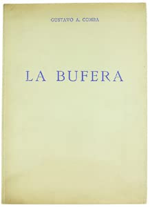  LA BUFERA. Illustrato con monotipi di Emilio Comba.