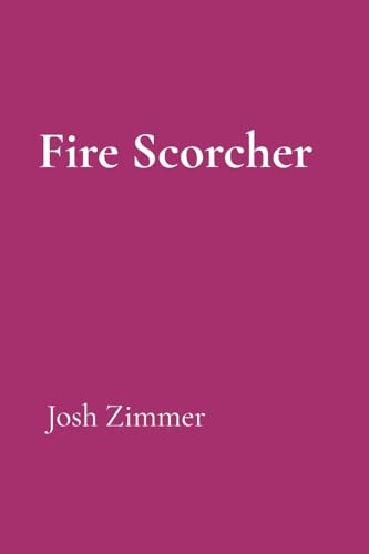 Fire Scorcher: The Darkness Strikes Back