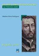 POR TIERRAS Y MARES SAN FRANCISCO JAVIER (20) (CASALS/BIOG 8421830228 Book Cover