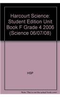 Paperback Harcourt Science: Unit Big Books Grade 4 Unit F: Forces and Motion 2006 Book
