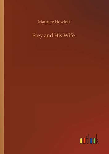 Frey and His Wife
