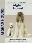 Afghan Hound (Comprehensive Owner's Guide/Kennel Club) Limited Edition book cover