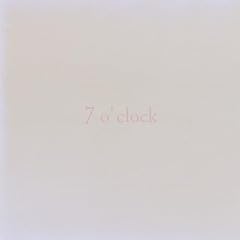 7o'clock / ��ɂ��Ȃ�