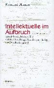 Hardcover Intellektuelle im Aufbruch. [German] Book