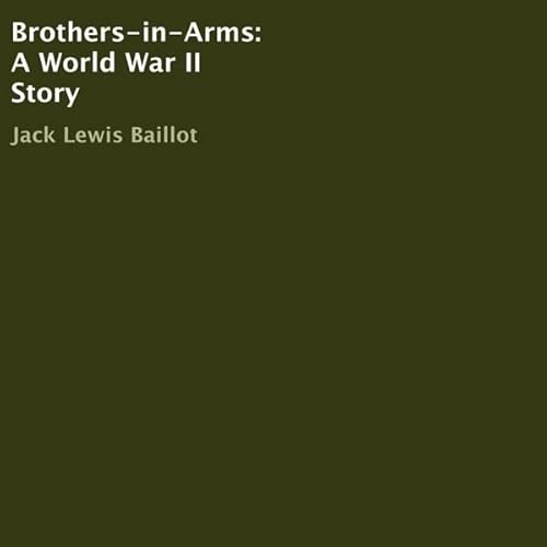 Brothers-in-Arms Audiolivro Por Jack Lewis Baillot capa