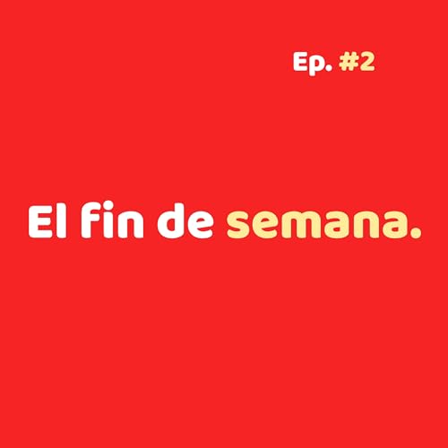 El Fin de Semana