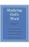 Studying God's Word Book F