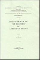 The Fifth Book of the Rhetoric of Antony of Tagrit. Syr. 203: T. 9042905212 Book Cover