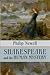 Shakespeare and the Human Mystery: none