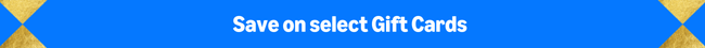 Save on select Gift Cards