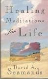 Healing Meditations for Life