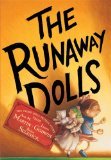 The Runaway Dolls: SIGNED
