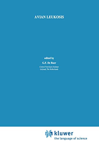Avian Leukosis (Developments in Veterinary Virology, 4)